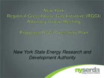 Development Authority  Opening Remarks Francis J. Murray  President, NYSERDA Joseph Martens