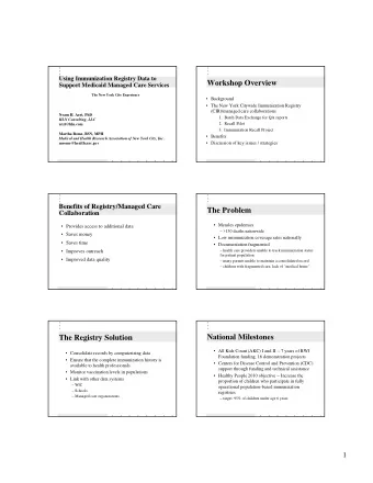 Workshop Overview  Support Medicaid Managed Care Services  The New York City Experience