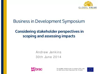 Business in Development Symposium  Considering stakeholder perspectives in  scoping and assessing
