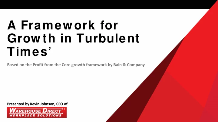 a framework for grow th in turbulent times