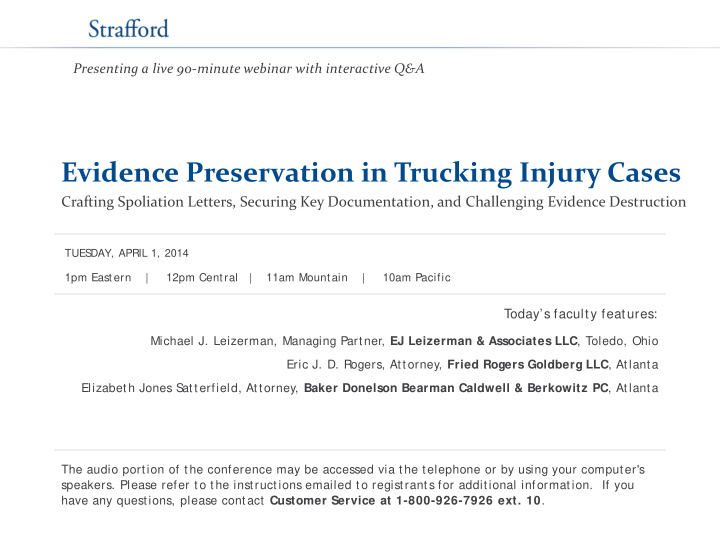 evidence preservation in trucking injury cases