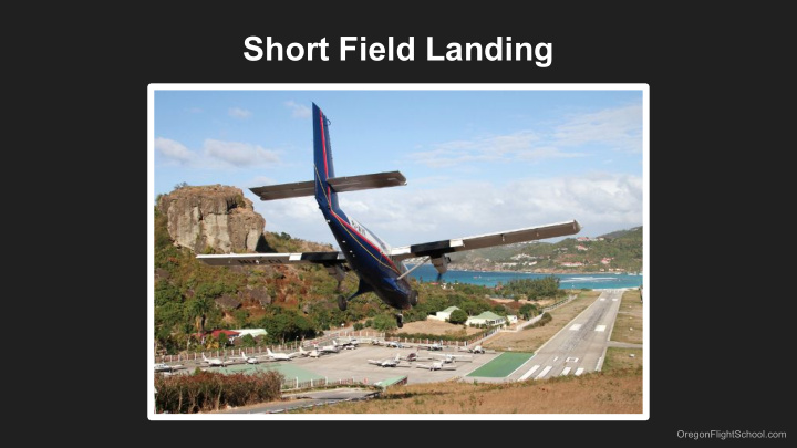short field landing