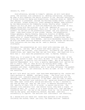 January 31, 2018  Good afternoon, welcome to today's  webinar, we will talk about  using  the