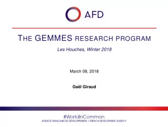 Outlines  1  GEMMES Project  2  The Keen (1995) Model  3  Coping with the Collapse  Target