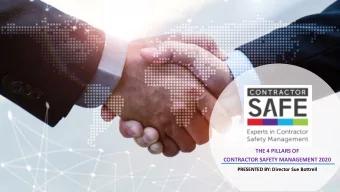 THE 4 PILLARS OF  CONTRACTOR SAFETY MANAGEMENT 2020  PRESENTED BY: Director Sue Bottrell  WHY M  HY
