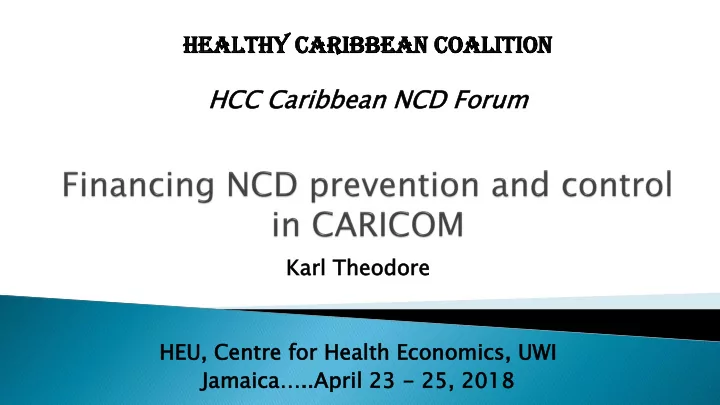 heal he althy thy car carib ibbean ean co coal alition