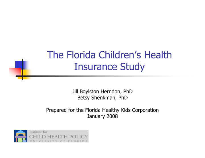 the florida children s health insurance study