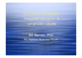 VICTORIA HARBOUR:  VICTORIA HARBOUR:  marginal valuation &amp;  marginal valuation &amp;  un-priced