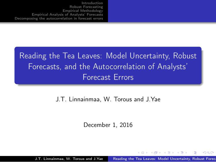 reading the tea leaves model uncertainty robust forecasts