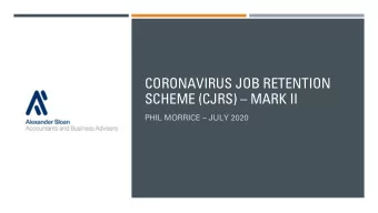 SCHEME (CJRS)  MARK II  1. Summary of CJRS Mark I and CJRS Mark II  2. Key Dates of CJRS  3.