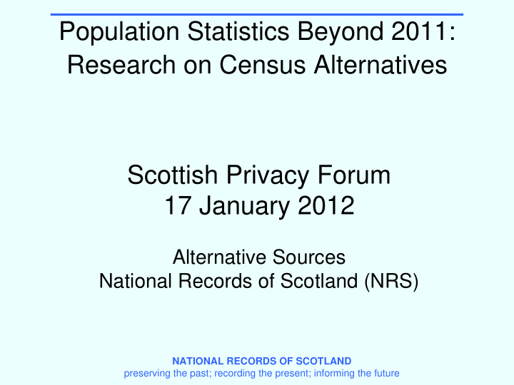 population statistics beyond 2011 research on census