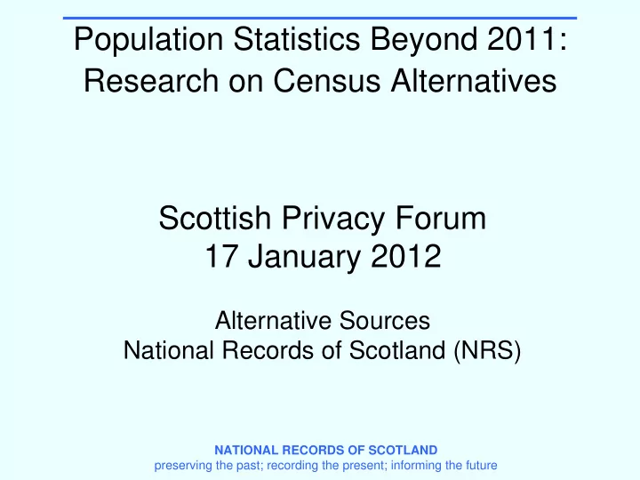 population statistics beyond 2011 research on census