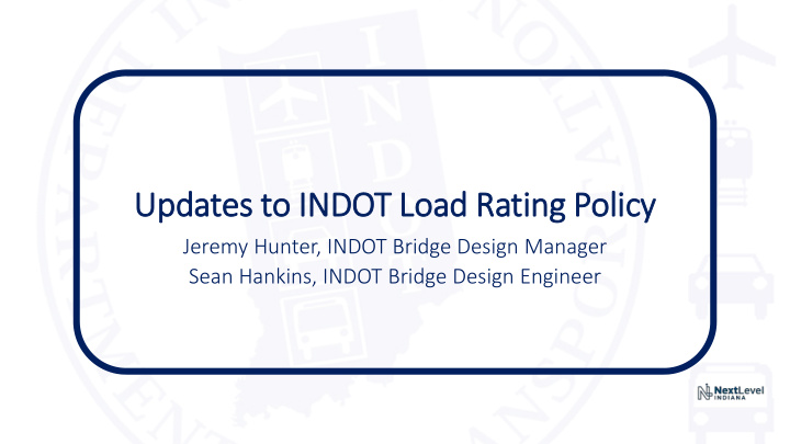 upda dates to indo dot load rating policy
