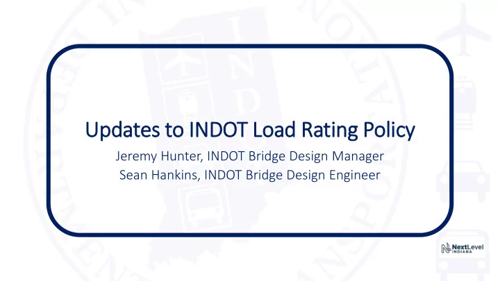 upda dates to indo dot load rating policy