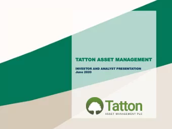 TATT  TTON  ON ASSET  ASSET MAN  MANAGEMENT  GEMENT  INVES  INVESTOR AND  R AND AN  ANAL  ALYST  ST