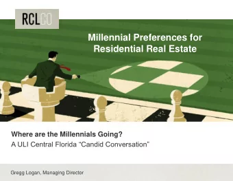 Millennial Preferences for  Residential Real Estate  Where are the Millennials Going?  A ULI