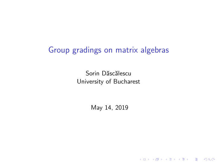 group gradings on matrix algebras
