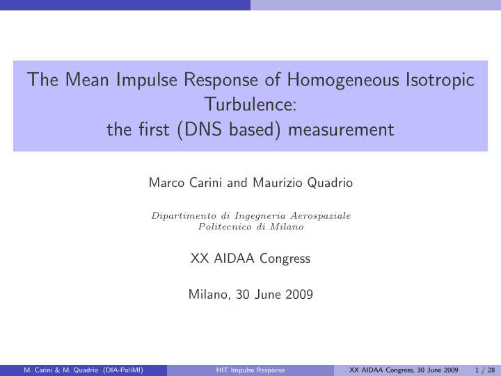 the mean impulse response of homogeneous isotropic