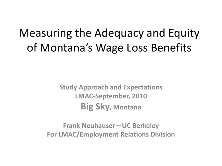 measuring the adequacy and equity of montana s wage loss