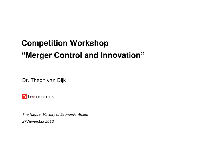 competition workshop merger control and innovation