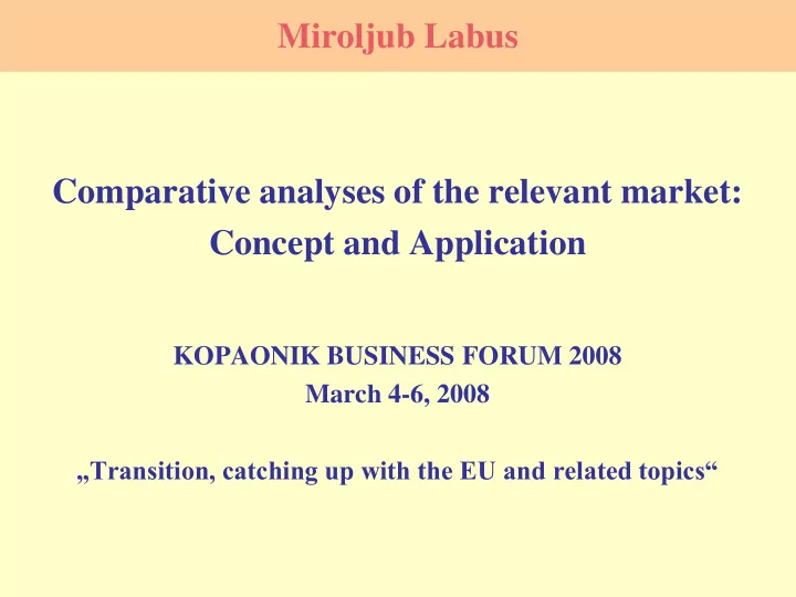 comparative analyses of the relevant market concept and