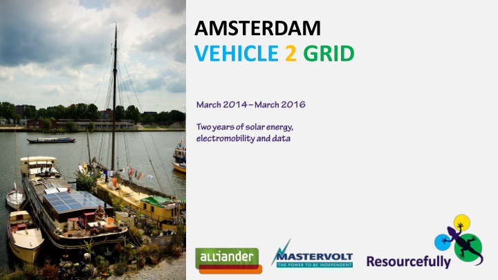 vehicle 2 grid the system the system monthly energy