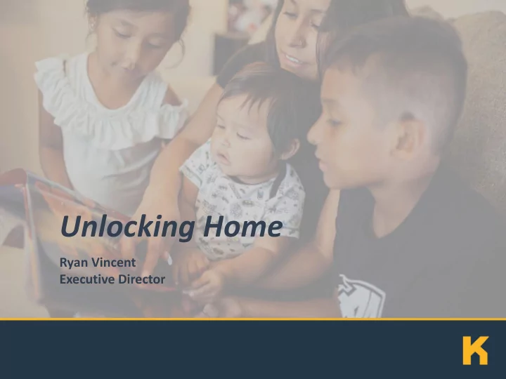 unlocking home