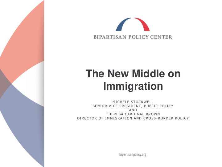 the new middle on immigration