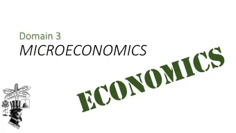 MICROECONOMICS  Georgia Standards of Excellence MICRO CONCEPT CLUSTER  SSEMI1  SSEMI1 Describe how