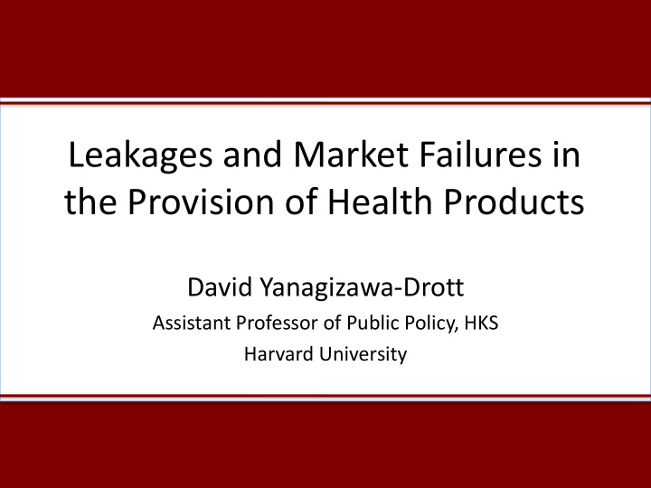 the provision of health products
