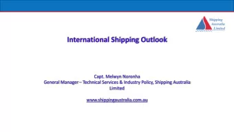 International Shipping Outlook  Capt. Melwyn Noronha General Manager  Technical Services &amp;