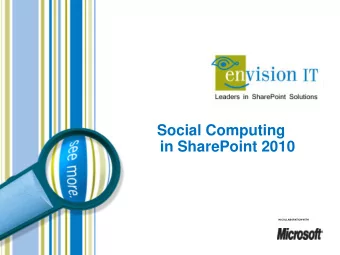 Social Computing  in SharePoint 2010  IN COLLABORATION WITH  Agenda  Welcome and Introduction