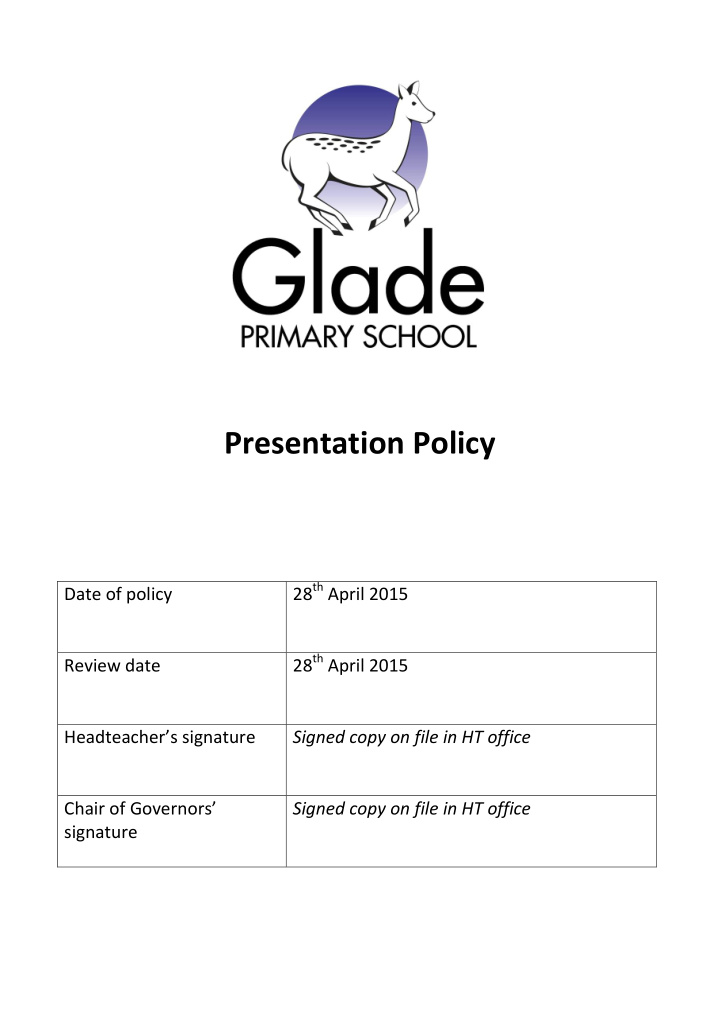 presentation policy 28 th april 2015 date of policy 28 th