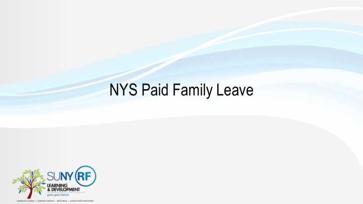 nys paid family leave overview