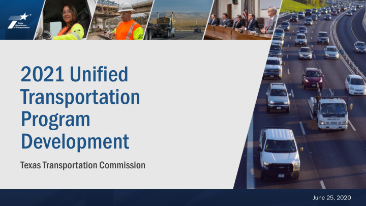 2021 unified transportation program development