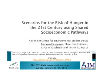 National Institute for Environmental Studies (NIES)  Tomoko Hasegawa, Shinichiro Fujimori,  Kiyoshi