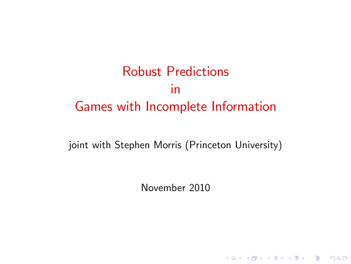 robust predictions in games with incomplete information