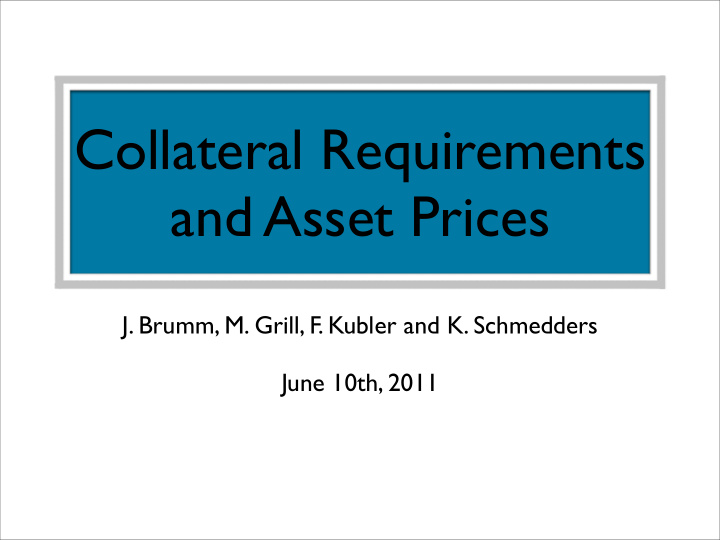 collateral requirements and asset prices