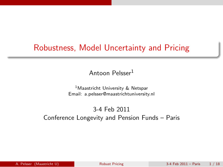 robustness model uncertainty and pricing