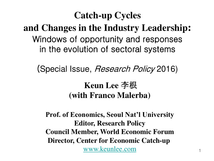 catch up cycles and changes in the industry leadership
