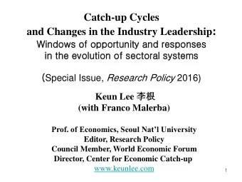 Catch-up Cycles and Changes in the Industry Leadership :  Win  indows of opportunity and re