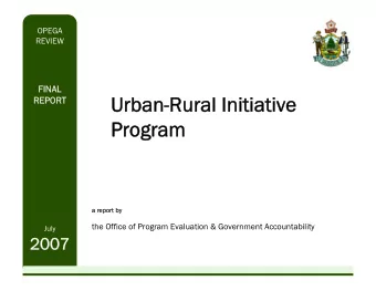 Urban-Rural Initiative  Urban-Rural Initiative  REPORT  REPORT  Program  Program  a repor  a report
