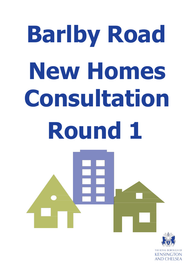 new homes consultation round 1 introduction