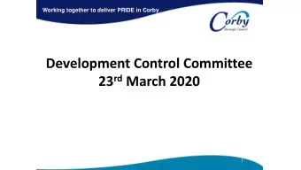 Development Control Committee 23 rd March 2020  1  18/00817/OUT  Land at Cowthick Plantation