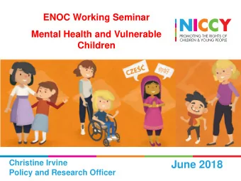 June 2018  Policy and Research Officer  NI Commissioner for Children and Young  People