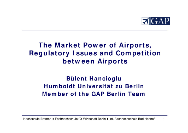 the market pow er of airports regulatory i ssues and com