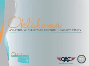 Oklahoma Statewide Economic  Impact Study Objectives  Estimate economic impacts supported by 109