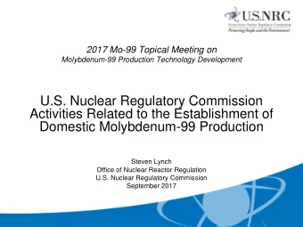 U.S. Nuclear Regulatory Commission  Activities Related to the Establishment of  Domestic