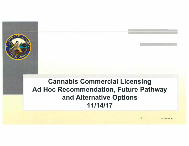 cannabis commercial licensing ad hoc recommendation