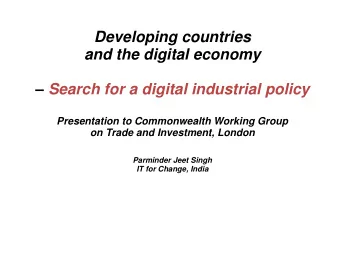 Developing countries  and the digital economy  Search for a digital industrial policy
